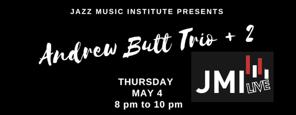 andrew butt trio + 2