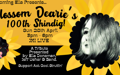 Blossoming Ella presents: Blossom Dearie’s 100th Shindig! – 28/04/24