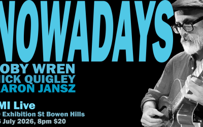 Nowadays – Toby Wren – 16/07/2026