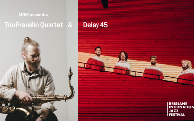 MNM presents: Tim Franklin Quartet / Delay 45 – 16/10/2026
